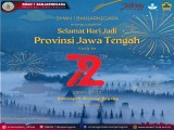 Selamat Hari Jadi Ke - 72 Provinsi Jawa Tengah